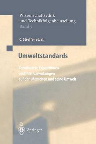 Cover image for Umweltstandards: Kombinierte Expositionen und ihre Auswirkungen auf den Menschen und seine Umwelt