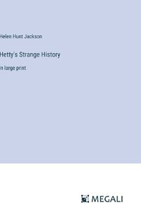 Cover image for Hetty's Strange History