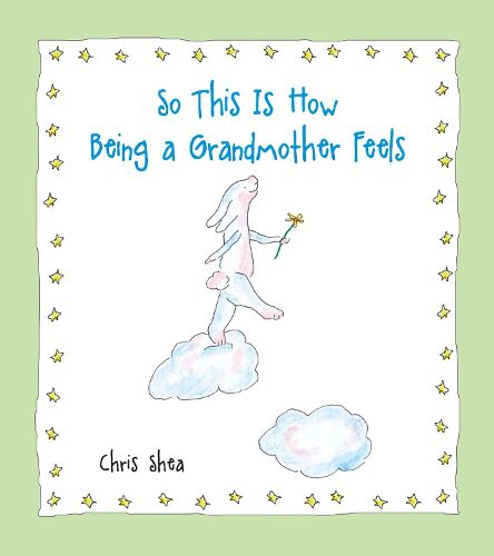 Cover image for So This Is How Being a Grandmother Feels