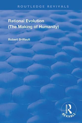 Cover image for Rational Evolution: (The Making of Humanity)