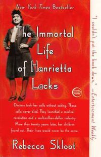 Cover image for The Immortal Life of Henrietta Lacks