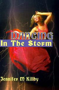 Cover image for Dancing in the Storm