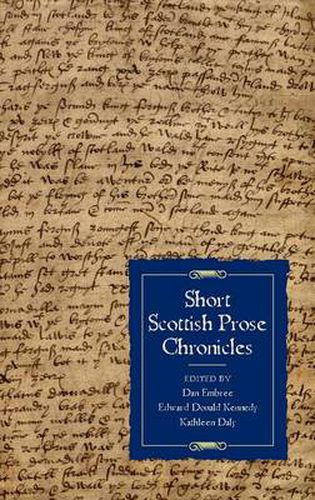 Short Scottish Prose Chronicles