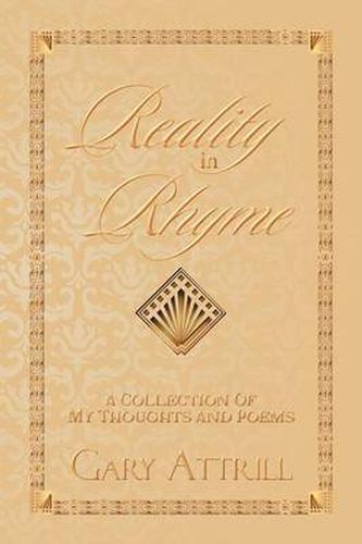 Cover image for Reality in Rhyme: A Collection of my Thoughts and Poems