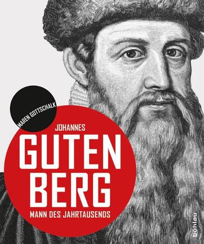Cover image for Johannes Gutenberg: Mann des Jahrtausends