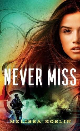 Cover image for Never Miss