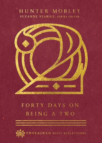 Cover image for Forty Days on Being a Two