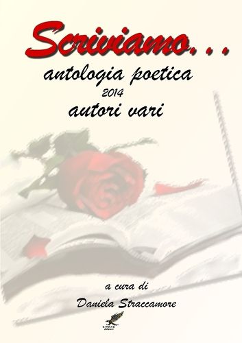 Cover image for Scriviamo antologia poetica