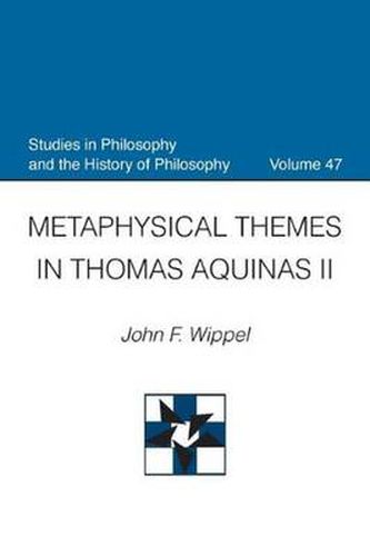 Cover image for Metaphysical Themes in Thomas Aquinas II