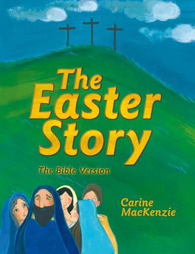 Cover image for The Easter Story: The Bible Version