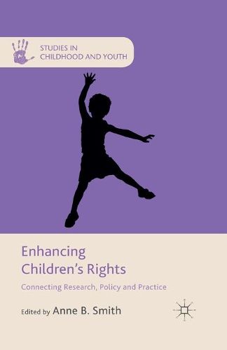 Cover image for Enhancing Children's Rights: Connecting Research, Policy and Practice