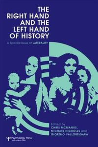 Cover image for The Right Hand and the Left Hand of History: A Special Issue of Laterality