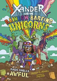 Cover image for Magic Smells Awful (Xander and the Rainbow-Barfing Unicorns)