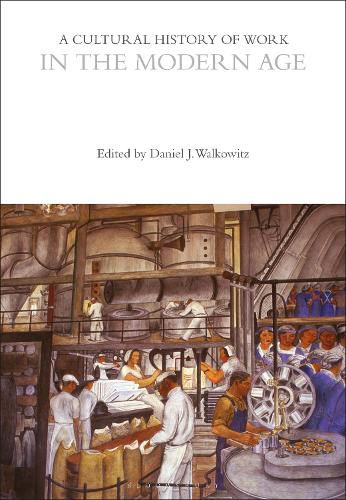 Cover image for A Cultural History of Work in the Modern Age