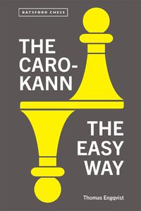 Cover image for The Caro-Kann the Easy Way