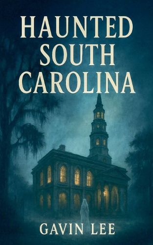 Cover image for Haunted South Carolina