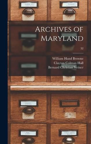 Archives of Maryland; 32