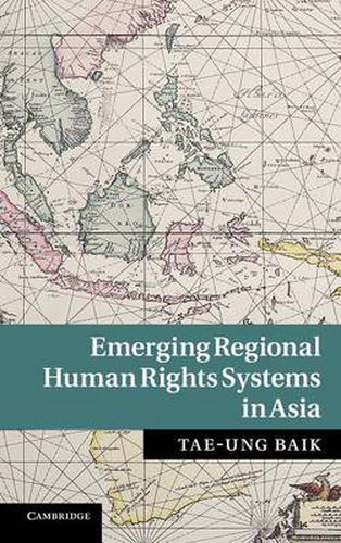 Cover image for Emerging Regional Human Rights Systems in Asia