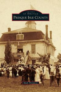 Cover image for Presque Isle County