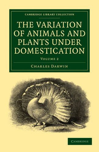 Cover image for The Variation of Animals and Plants under Domestication