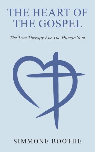 Cover image for The Heart of the Gospel
