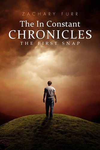 Cover image for The in Constant Chronicles: The First Snap