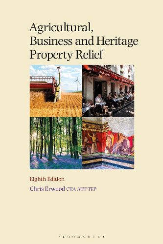 Cover image for Agricultural, Business and Heritage Property Relief