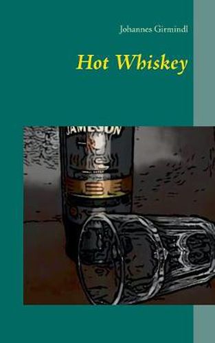 Cover image for Hot Whiskey