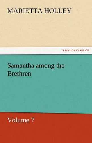 Cover image for Samantha Among the Brethren - Volume 7