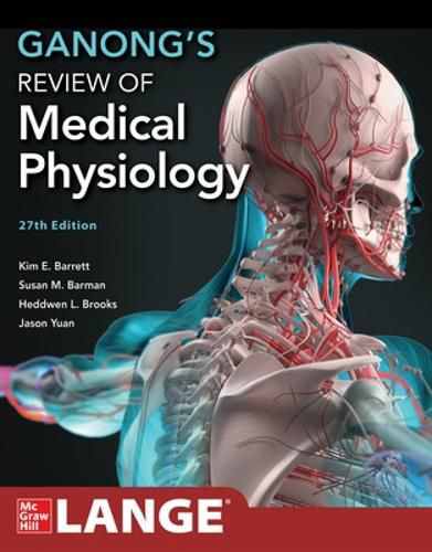 Cover image for Ganong's Review of Medical Physiology