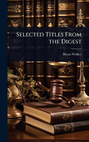 Cover image for Selected Titles From the Digest