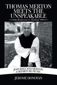 Cover image for Thomas Merton Meets the Unspeakable