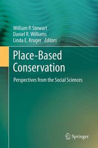 Cover image for Place-Based Conservation: Perspectives from the Social Sciences