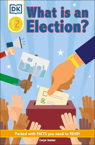 Cover image for DK Reader Level 2: What Is an Election?