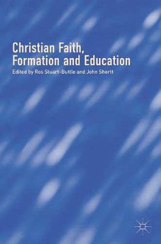 Cover image for Christian Faith, Formation and Education