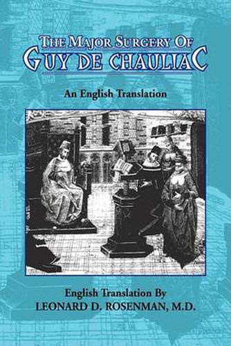 Cover image for The Major Surgery of Guy de Chauliac