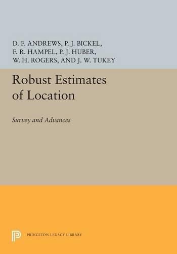 Cover image for Robust Estimates of Location: Survey and Advances