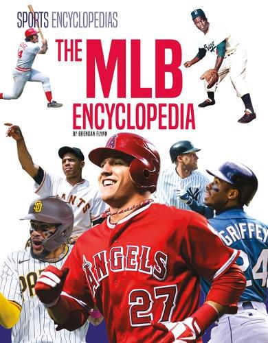 The Mlb Encyclopedia for Kids