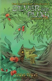 Cover image for Silver and Plum and Other Stories