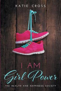 Cover image for I Am Girl Power