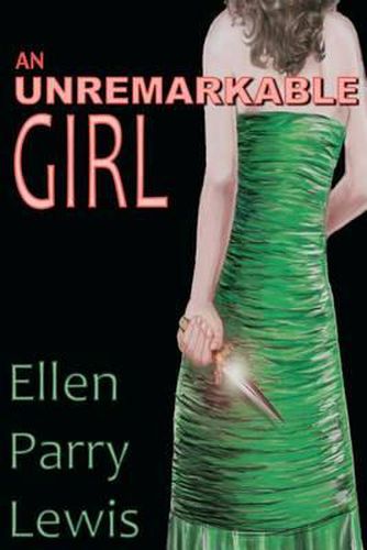 Cover image for An Unremarkable Girl