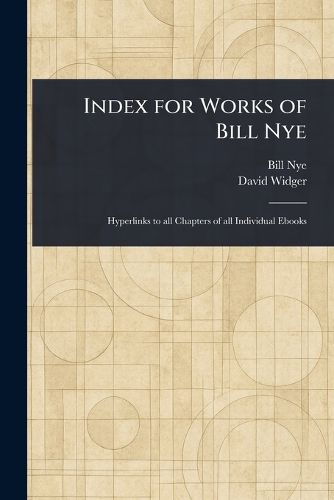 Cover image for Index for Works of Bill Nye