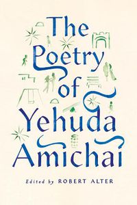 Cover image for The Poetry of Yehuda Amichai