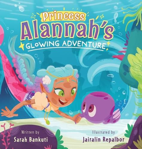 Cover image for Princess Alannah's Glowing Adventure