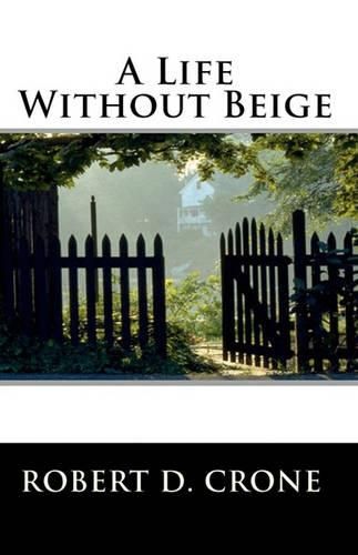 Cover image for A Life Without Beige