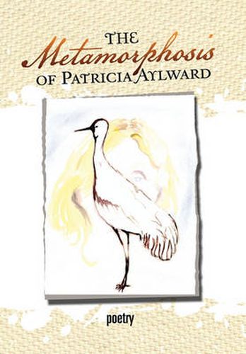 The Metamorphosis of Patricia Aylward