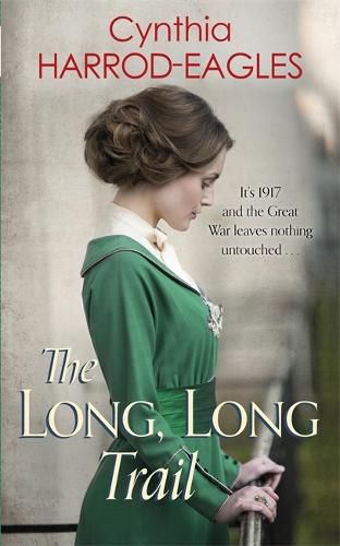 The Long, Long Trail: War at Home, 1917