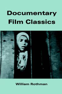 Cover image for Documentary Film Classics