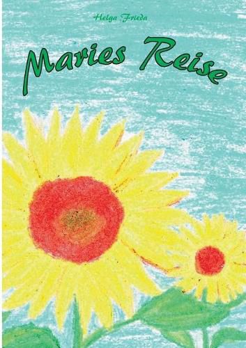 Cover image for Maries Reise