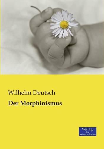 Cover image for Der Morphinismus